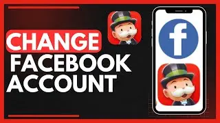 How To Change Facebook Account On Monopoly Go 2023