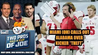 Miami (OH) Shows Flaws of NIL After Kicker is "Stolen" By Alabama l 2 PROS & A CUP OF JOE