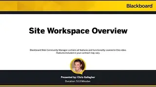 Site Workspace Overview in Blackboard Web Community Manager