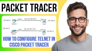 How To Configure Telnet In Cisco Packet Tracer
