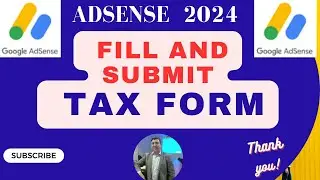 How To Fill and Submit Tax Form on AdSense in 2024 |Tax form |YouTube tax form submit | US Tax Form