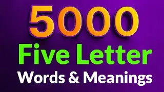 5000 - Five Letter Words & Meanings in English - A to Z - Part 1 #betterlearning