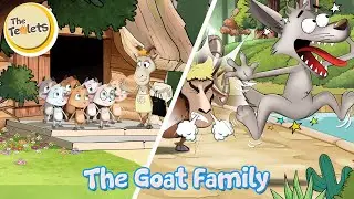 The Goat Family I The Wolf and Seven Little Goats I Big Bad Wolf I Billy Goats Gruff I The Teolets