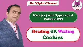 Cookies Mangement in Next JS Cookies | Next js 14 Tutorial -50 | Dr Vipin Classes