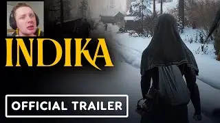 INDIKA - Официальный Геймплейный Трейлер (2024) Игра про монашку в альтернативной России XIX века