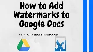 How to Use a Watermark in Google Docs