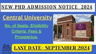 New PhD Admission Notification 2024 | Central/State/Government/PVT University PhD Admission 2024 |