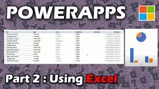 Part 2: Power Apps with Excel Creating Filters, Search, Collections, Charts