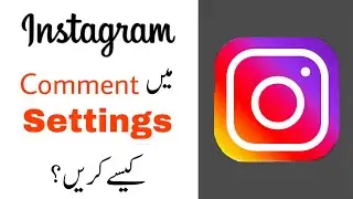 Instagram Comments Setting || How to Hide and Block Instagram Settings Urdu | Technical Gilgity