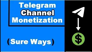 Telegram Channel Monetization—5 Ways to Make Money on Telegram Channel