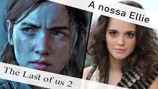 The Last of us Part 2 - Conversar com a Joana Ribeiro, a nossa Ellie