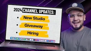 Channel Updates 2024: New Studio - Giveaway - Hiring