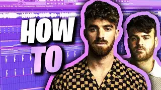 HOW TO THE CHAINSMOKERS IN 3 MINUTES