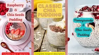 You'll Be Surprised How EASY It Is To Make These 3 Delicious Chia Seeds Puddings