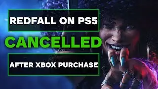 Redfall PS5 Version Was Scrapped When Xbox Bought Bethesda