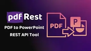 pdfRest PDF to PowerPoint - REST API Tool