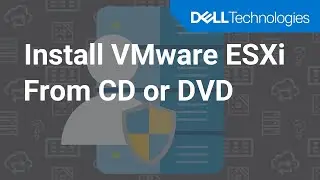 OS Deployment (VMware ESXi) - Installing Using CD/DVD