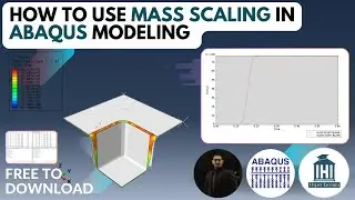 Mass Scaling in ABAQUS: Boost Simulation Speed with This Technique