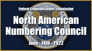 North American Numbering Council - June 2022