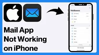 iOS 18: How to Fix Mail App Not Working on iPhone