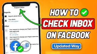 How to Check Inbox On Facebook (2024 New Method)