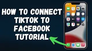 How to Connect TikTok to Facebook Tutorial (2024) Full Guide