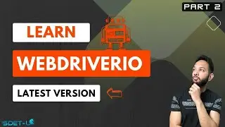 WebdriverIO Tutorial: Prepare for your next interview | Part 2