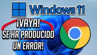 Vaya Se ha producido un error al mostrar esta página web│Google Chrome Error Windows 11