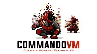 CommandoVM Installation - Windows-based Penetration Testing Distribution