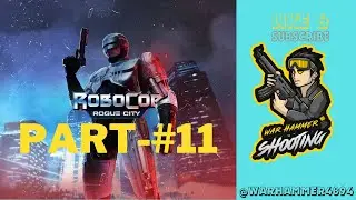ROBOCOP ROGUE CITY Gameplay Walkthrough  part- 11 [4K 60FPS ] - No Commentary