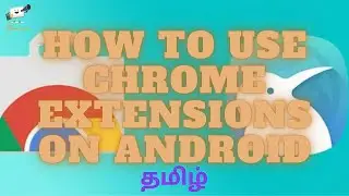 How to use Chrome Extensions on Android | தமிழ் | 2022 #shorts