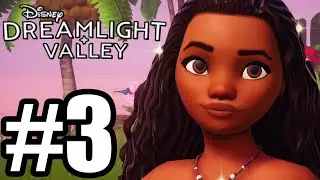 Disney Dreamlight Valley Gameplay Walkthrough Part 3 - Moana