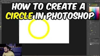 Create a Circle in Adobe Photoshop - 2022 Step by Step Tutorial