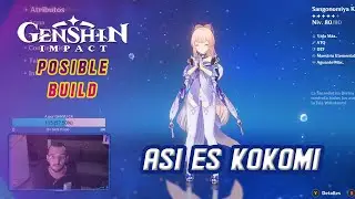 ASI ES KOKOMI 💧 EL MEME DE MIHOYO? Posible BUILD - Genshin Impact Español