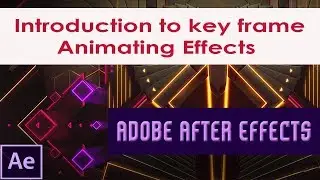 Introduction to key frame in Adobe after Effects | Animating Effects