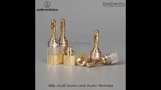 Bắp chuối Audio Technica | Nhập từ Japan | DoDienTu.com.vn | 0909395052