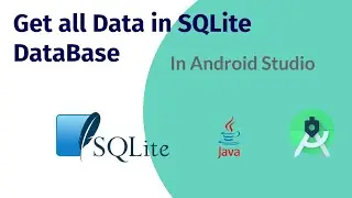 SqliteDataBase #5 : How to Get all the Data at Once in the SQLite Database