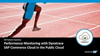 Performance Monitoring with Dynatrace - SAP Commerce Cloud