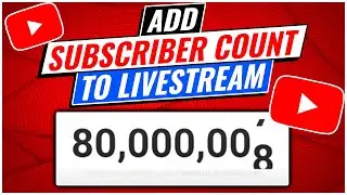 Add LIVE SUBSCRIBER Count to LIVESTREAMS (tutorial)