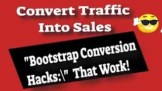 Bootstrap Conversion Hacks That Work! - Increase Sales! 🔥