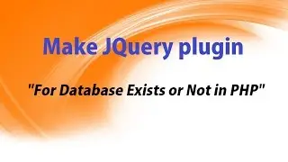 Development of JQuery plugin for Data Exists or Not in PHP