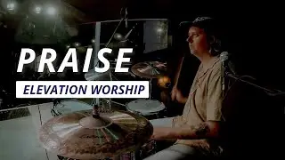 Praise Elevation Worship LIVE Drum Cover