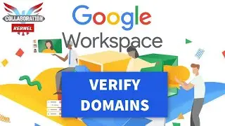 Google Workplace (G Suite) Verifying Domains on Setup | Collaboration Kernel