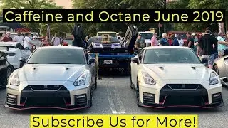 Caffeine and Octane June 2019 Complete Show Coverage