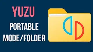 Yuzu Portable Mode Tutorial (All Files in the Same Folder)