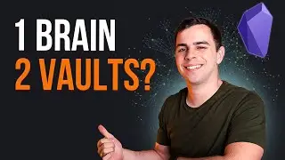 1 vs 2 Obsidian Vaults - How Many Should You Have?