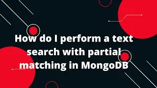 How do I perform a text search with partial matching in MongoDB