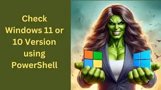 How to Check Windows 11 or 10 Version using PowerShell | GearUpWindows Tutorial