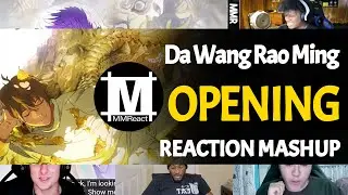 Da Wang Rao Ming 大王饶命 Opening | Reaction Mashup