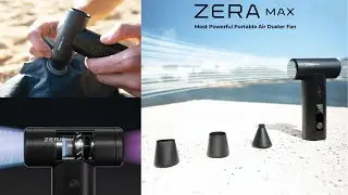 Zera Max - Most Powerful Portable Air Duster Fan